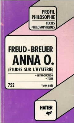 Couverture de Freud - et Breuer Anna O. (profil d'une oeuvre)